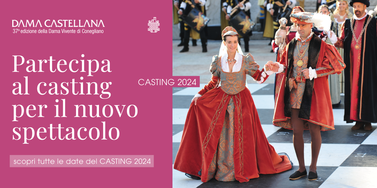 Casting 2024 Casting per figuranti per l'edizione 2024 della Dama Castellana