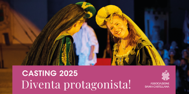 Casting per figuranti per l'edizione 2025 della Dama Castellana